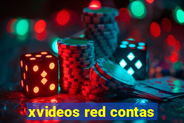 xvideos red contas